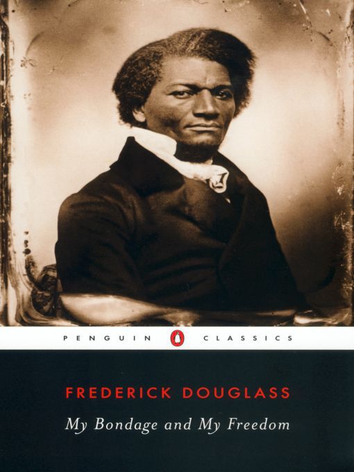 Title details for My Bondage and My Freedom by Frederick Douglass - Wait list